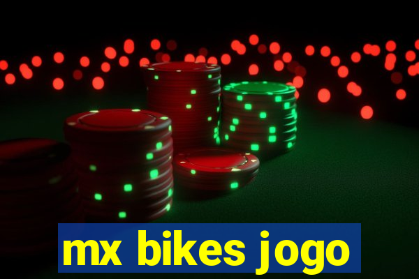 mx bikes jogo